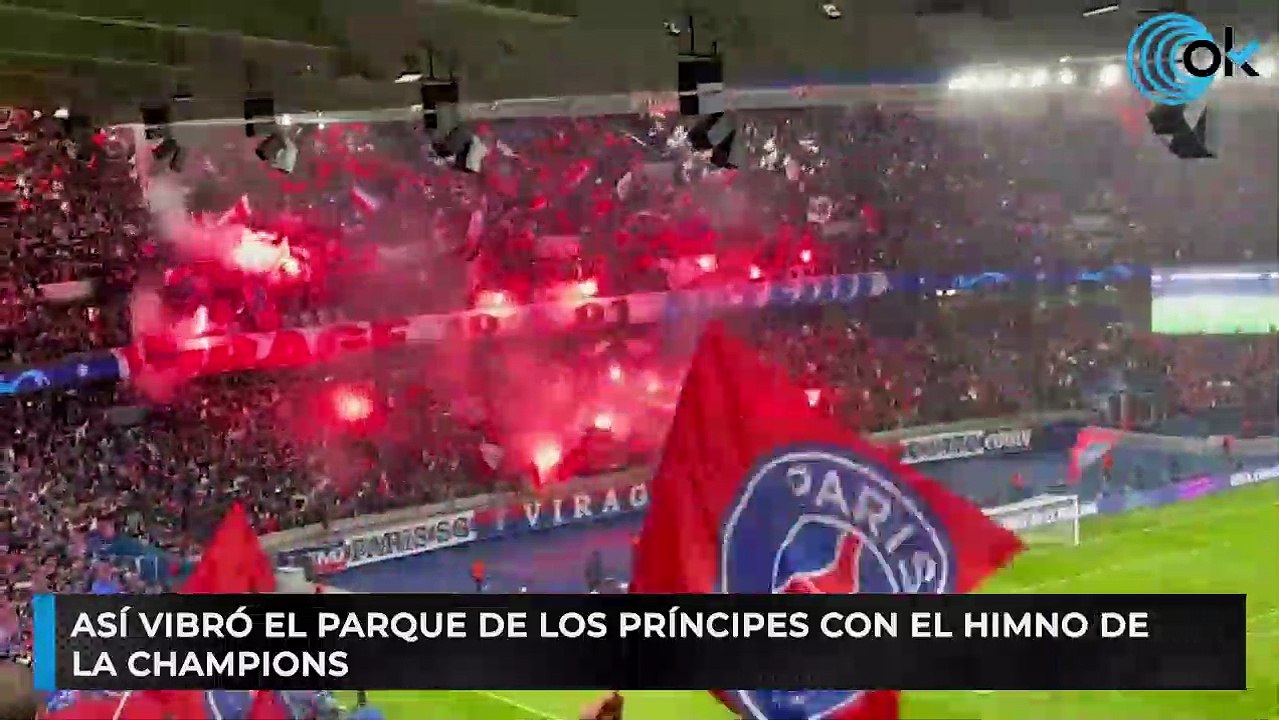 Así vibró el Parque de los Príncipes con el himno de la Champions