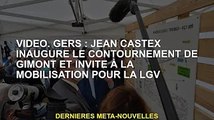 vidéo. Gers : Jean Castex inaugure la déviation de Gimont et appelle à la mobilisation de la LGV
