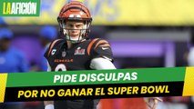 Joe Burrow se disculpa con aficionados de los Bengals por no ganar el Super Bowl