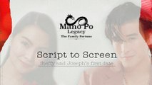 Script to Screen: Steffy and Joseph's first date | Mano Po
