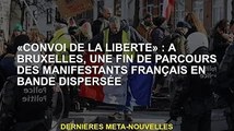 'Liberté' : A Bruxelles, le parcours des manifestants français dispersés s'achève