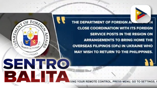 Repatriation sa mga Pilipino sa Ukraine, inihahanda na ayon sa DFA