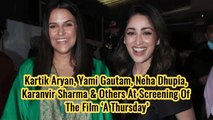 Yami Gautam, Neha Dhupia & Others At Screening Of The Film ‘A Thursday’