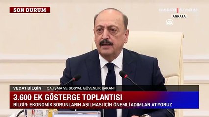 Son dakika! Bakan Bilgin'den 3600 ek gösterge açıklaması
