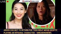 Arden Cho not to return for 'Teen Wolf' movie despite playing an integral character - 1breakingnews.