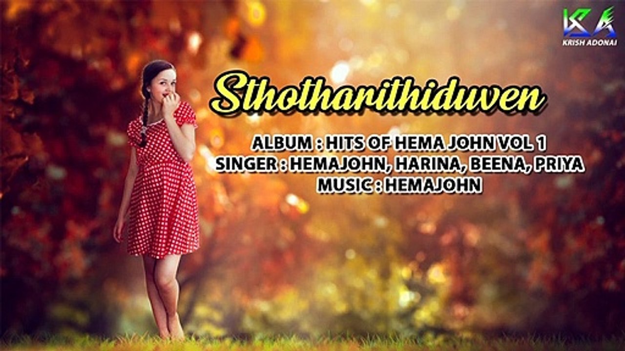 Sthotharithiduven _ Hits Of Hema John _ Christian Devotional Songs _ Hemajohn (1)