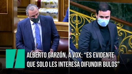 Alberto Garzón, a Vox: "Es evidente que solo les interesa difundir bulos"