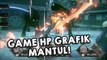 REVIEW GAME DAN GAMEPLAY TERBARU GRAFIK BAGUS UNTUK HP TIDAK KENTANG!