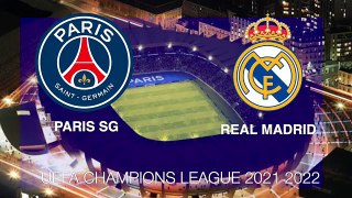 PSG Vs Real Madrid / Knock out phase UEFA Champions league UCL 2021/ 2022