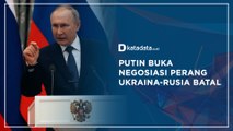 Putin Buka Negosiasi, Perang Ukraina-Rusia Batal | Katadata Indonesia