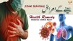 Seene Ke Amraz || Chest Infection || Hakeem Abdul Basit #Healthtips