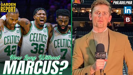 How Long Will Marcus Smart Be Out After INJURY vs 76ers?