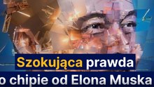 Szokująca prawda o chipie od Elona Muska