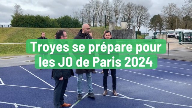 Troyes se prépare pour les Jeux Olympiques 2024