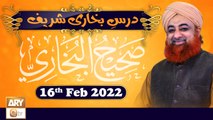 Dars-e-Bukhari Shareef - Mufti Muhammad Akmal - 16th February 2022 - ARY Qtv