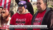 NUEVA YORK CONTEMPLA DESPEDIR A 3 MIL EMPLEADOS NO VACUNADOS