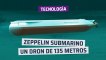 [CH] El "zepelín" submarino autónomo de 135 metros