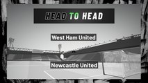 West Ham United vs Newcastle United: First Half Moneyline