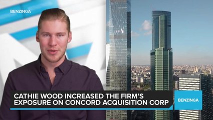 Ark Invest Buys Into Concord Acquisition Corp