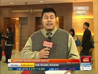 Perkembangan laporan Sidang Dewan Rakyat
