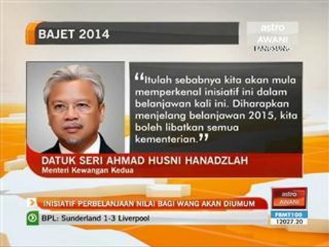 Inisiatif perbelanjaan nilai bagi wang akan diumum