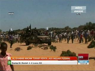 Al Shabab ancam tukar Kenya jadi medan perang
