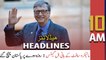 ARY News Headlines | 10 AM | 17th February 2022