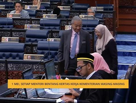1 Mei, setiap Menteri bentang kertas kerja Kementerian masing-masing