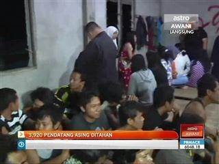3,920 pendatang asing ditahan