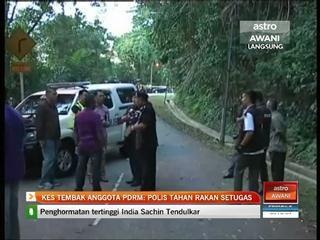 Kes tembak anggota PDRM: Polis tahan rakan setugas