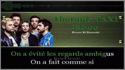 KARAOKE Therapie TAXI - Eté 90