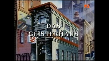 The real Ghostbusters - 118. Das Geisterhaus