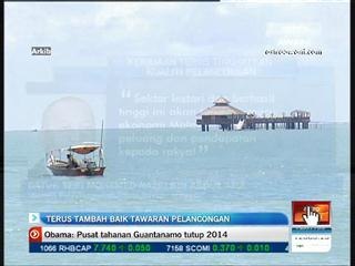 Terus tambah baik tawaran pelancongan