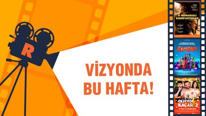 Vizyon: Bugün hangi filmler gösterime girecek?