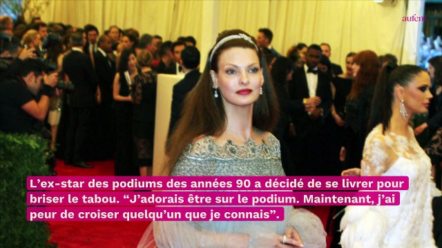 Je ne vais plus me cacher , Linda Evangelista réapparaît depuis son opération