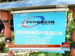Pusat Teduhan Kasih ubah bekas penagih