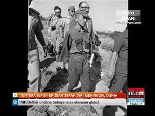 Tentera Jepun enggan serah diri meninggal dunia