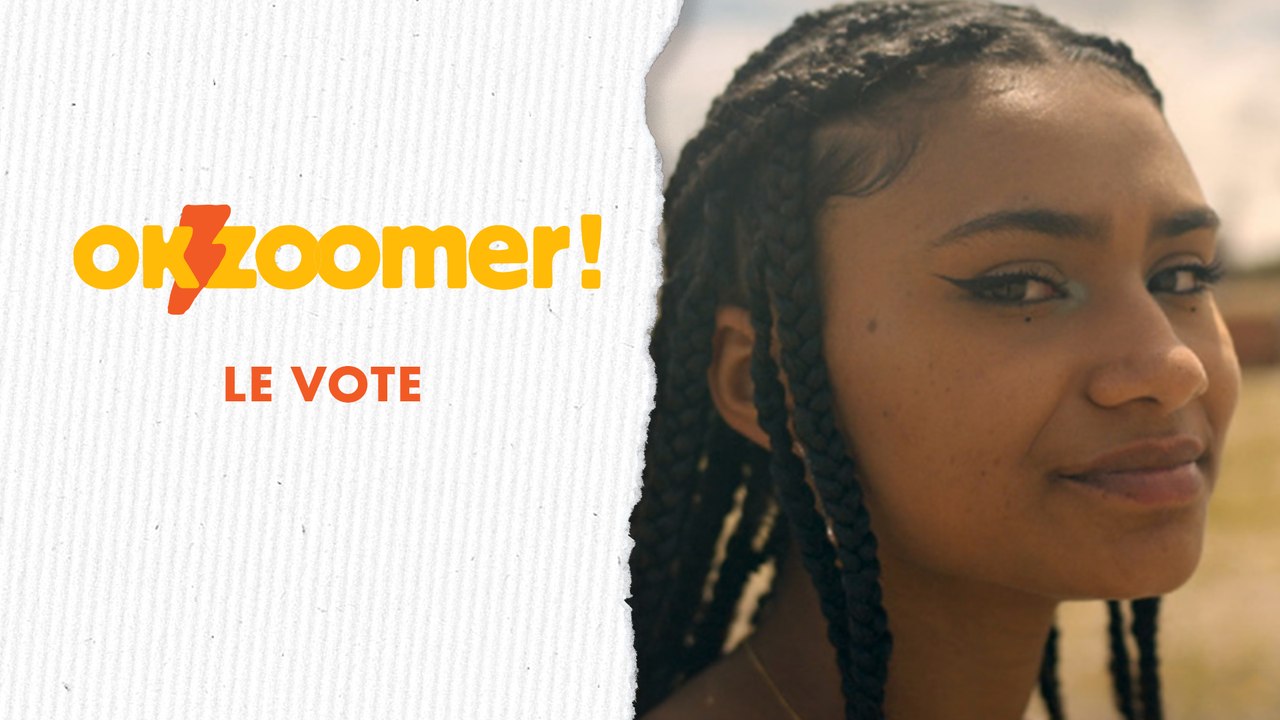 Les jeunes nous parlent du vote - OK Zoomer #15