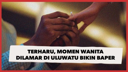Nikmati Pertunjukan di Uluwatu, Perempuan ini Syok Dilamar sang Kekasih, Bikin Baper Terharu