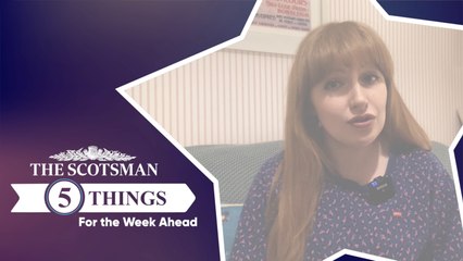 Five Things for the week ahead - with Hannah Brown