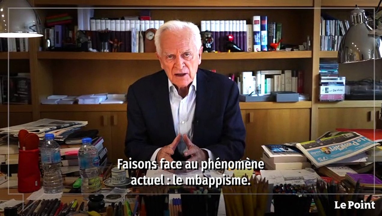 Philippe Labro - « Vive Mbappé, vive le mbappis...