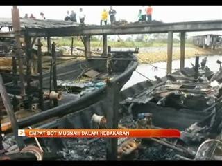 Empat bot musnah dalam kebakaran