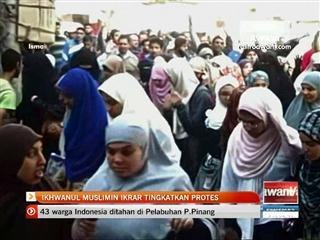 Ikhwanul Muslimin ikrar tingkatkan protes
