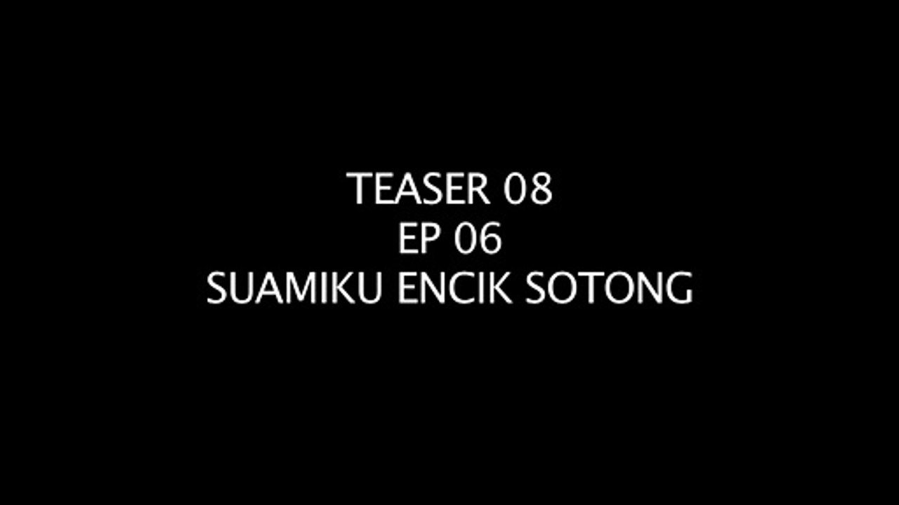 Suamiku Encik Sotong - Teaser EP6 - Kenapa Iz Terkejut?