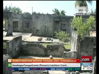 Rumah bantuan mangsa tsunami 2004 terbengkalai