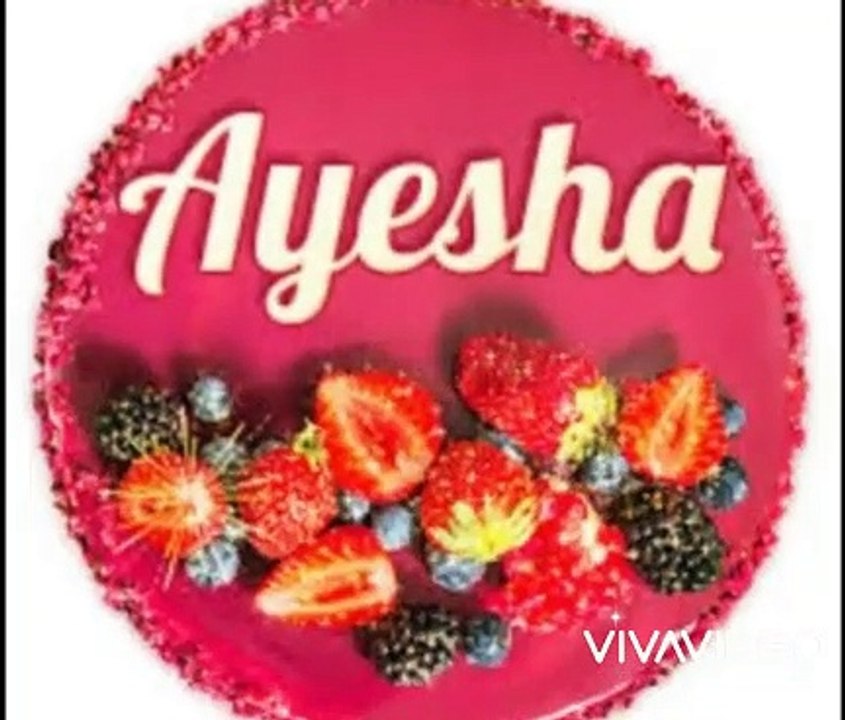 Happy birthday ayesha