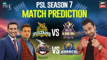 PSL 7: Match Prediction | MS vs QG & LQ vs KK  | 17 February 2022