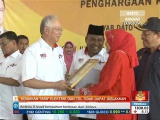 Kenaikan tarif elektrik dan tol tidak dapat dielakkan