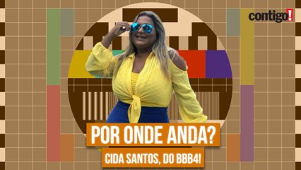 POR ONDE ANDA CIDA SANTOS, CAMPEÃ DO BBB4?