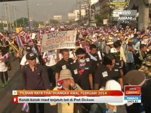 Pilihan Raya Thai dijangka awal Februari 2014